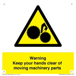 Warning - Keep your hands clear of moving machinery parts